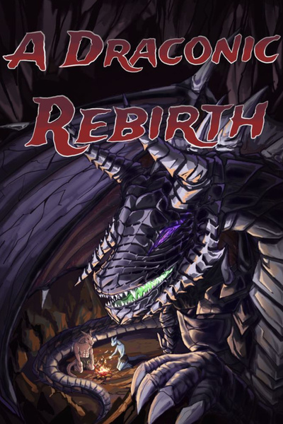 A Draconic Rebirth
