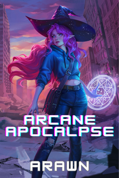 Arcane Apocalypse [LitRPG]