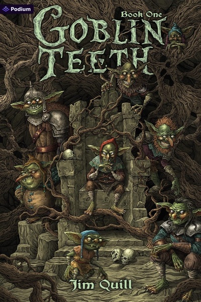 Goblin Teeth: A Monster Party LitRPG (Book One Stubbing June 22nd!)