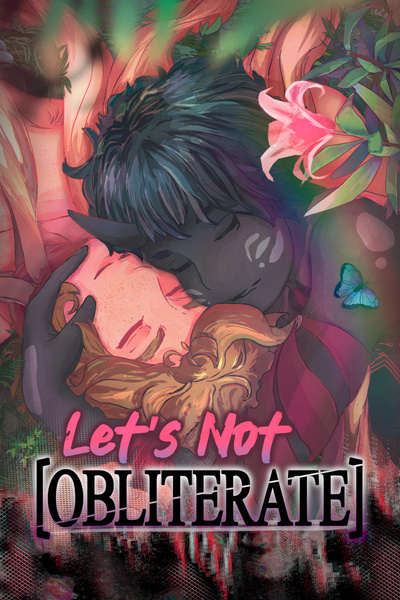 Let’s Not [Obliterate]: An OP MC Romance